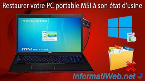 Restaurer Votre Pc Portable Msi Son Tat D Usine Divers Tutoriels