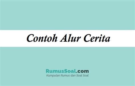 Detail Contoh Cerita Alur Mundur Koleksi Nomer 33