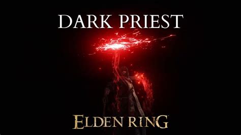 Elden Ring PvP Invasions Dark Priest Build Blood Incantations