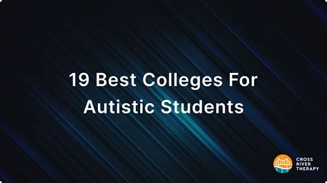 19 Best Colleges For Autistic Students