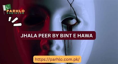 Jhala Peer Pdf Complete By Bint E Hawa Parhlo Pakistan