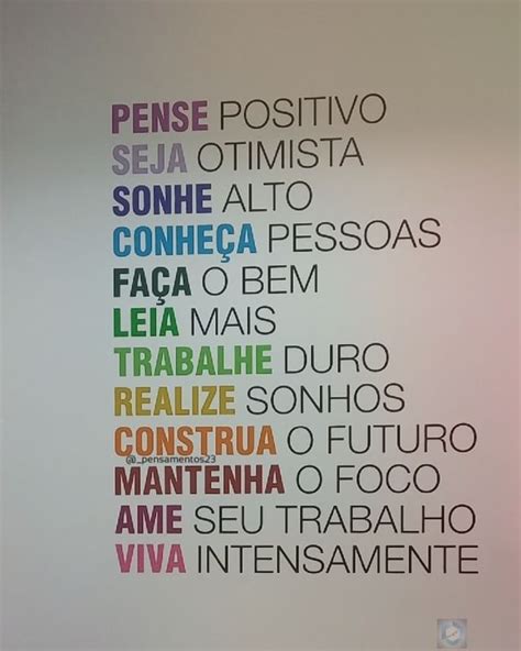 Pense Positivo Seja Otimista Sonhe Alto Conhe A Pessoas Fa A O Bem