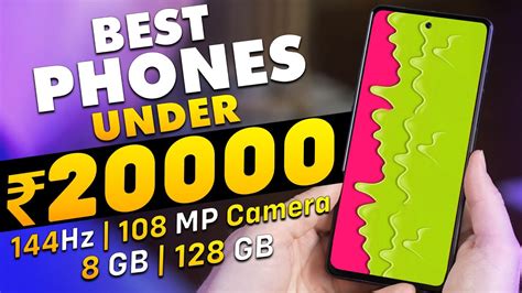 Best Phone Under 20000⚡best Smartphone Under 20000⚡best Camera Phone Under 20000⚡phone Under