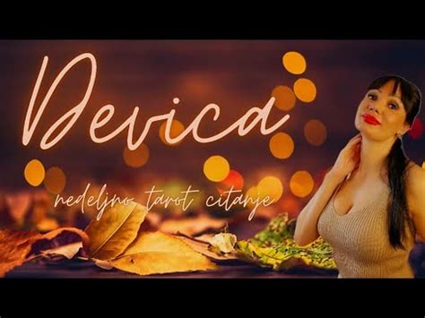 DEVICA Jeste Spremni Za Ovo 23 10 29 10 Nedeljno Tarot