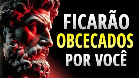 COMO FAZER QUE ALGUÉM QUE NÃO TE VALORIZA FIQUE OBCECADO POR VOCÊ