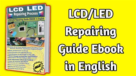 Lcd Led Repairing Guide Ebook In English By Dip Electronics Lab Youtube