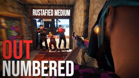 Rust Out Numbered Rustafied Eu Medium 2 Pvp Highlights Youtube