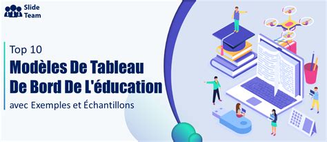 Top 10 Des Modèles De Tableau De Bord De Léducation Avec Des Exemples