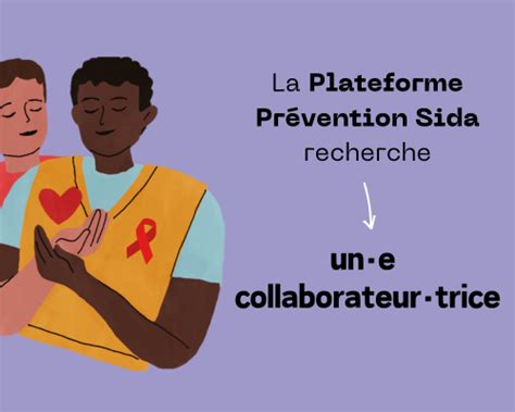 La Plateforme Pr Vention Sida Recherche Un E Collaborateur Trice