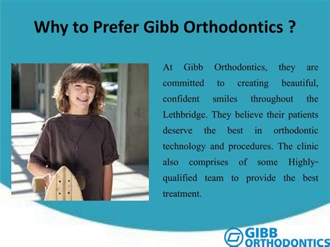 Ppt Gibb Orthodontics Lethbridges Best Orthodontics Clinic