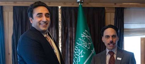 Fm Bilawal Saudi Counterpart Vow To Further Deepen Bilateral Ties