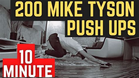 200 Mike Tyson Push Ups In 10 Minutes Challenge Mike Tyson Push Ups Thatsgoodmoney Youtube