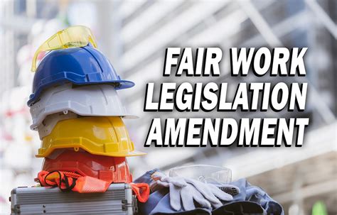 Fair Work Legislation Amendment Act 2024 Amendment Tandi Florella