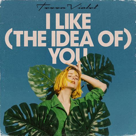 Tessa Violet I Like The Idea Of You Reviews Album Of The Year