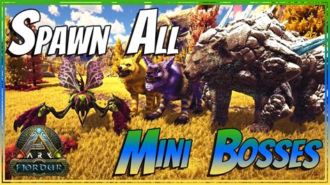 Spawn All Mini Bosses In Ark Fjordur YouTube