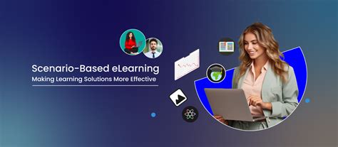 Explore The Importance Of Scenario Based ELearning