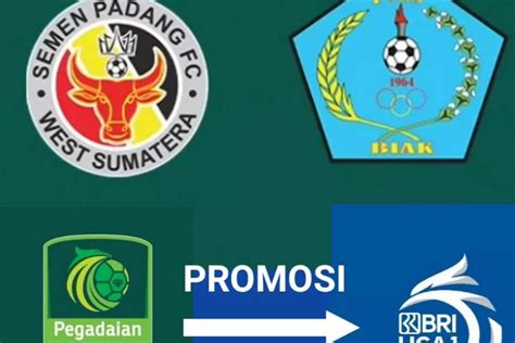 Tampil Di Final Pegadaian Liga Semen Padang Dan Psbs Biak Promosi Ke