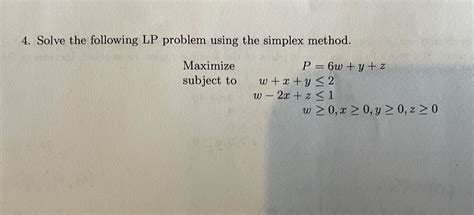 Solved Solve Using The Simplex Method Find Feasible Region Chegg