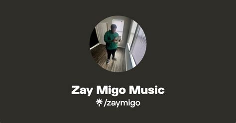 Zay Migo Music | Instagram, Facebook | Linktree