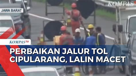 Kemacetan Terjadi Di Tol Cipularang Arah Jakarta Bandung Akibat Adanya