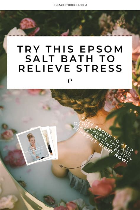 Try This Epsom Salt Bath To Relieve Stress | Elizabeth Rider