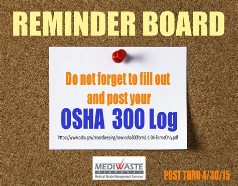 OSHA 300 Log Requirement Reminder Reminder Board Waste Management