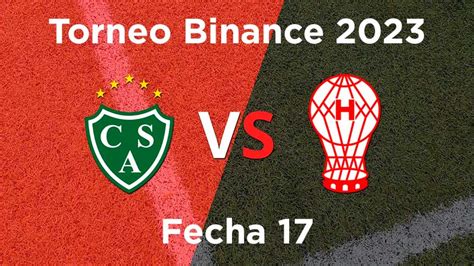 Sarmiento Vs Huracán Fecha 17 Torneo Binance 2023