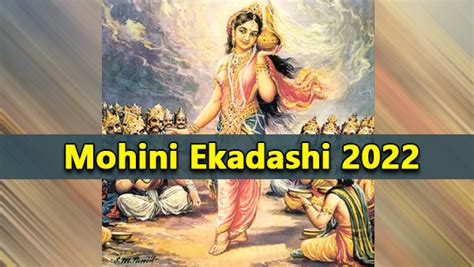 Mohini Ekadashi 2022 Date Muhurat Puja Vidhi Vrat Katha And Significance