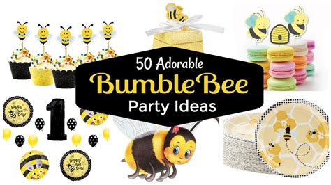 50 Adorable Bumblebee Party Ideas And Bumble Bee Party Supplies Youtube