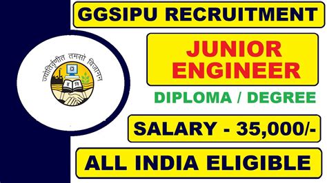 Ggsipu Recruitment For Junior Engineer Salary Diploma