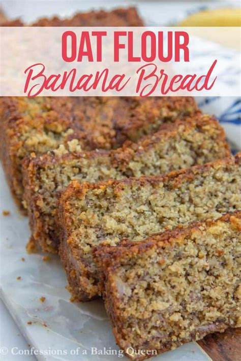 Oat Flour Banana Bread A Gluten Free Masterpiece Recipe Flours Banana Bread Oat Flour