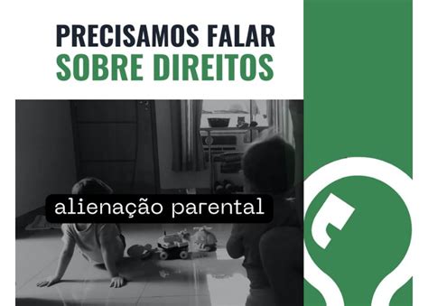 Alienação parental o que é e quando acontece