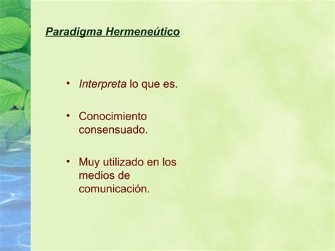 PARADIGMAS DE PRODUCCION DE CONOCIMIENTOS PPT