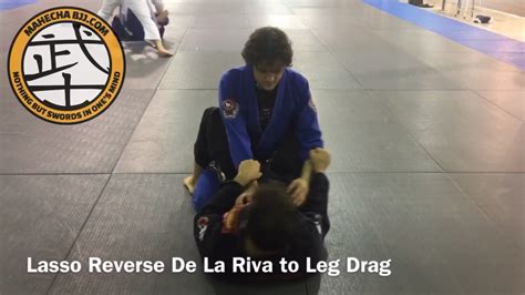 Lasso Reverse De La Riva To Leg Drag Playing Rdlr With Solid Leg Lasso