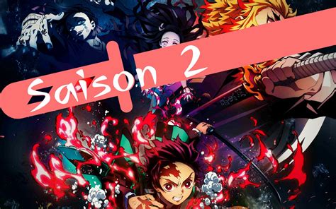 Kimetsu No Yaiba Saison 2 Date De Sortie AUTOMASITES