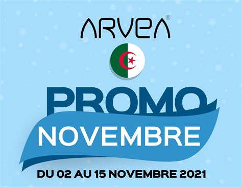 Promo Novembre Arvea Algérie TopArvea