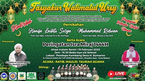 Tasyakuran Walimatul Ursy Sekaligus Isra Miraj H Youtube