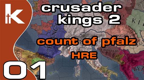 Crusader Kings 2 Count Of Pfalz Ep 01 Let S Play Ck2 In The Holy