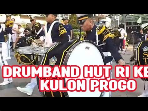 DRUMBAND HUT RI KE 79 SE KABUPATEN KULON PROGO YouTube