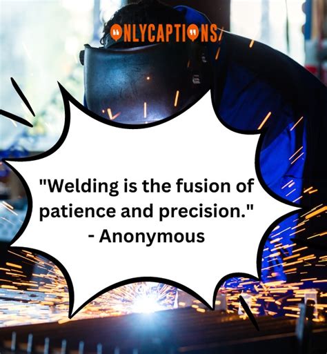 290 Welding Quotes 2025 Most Inspiring Sayings