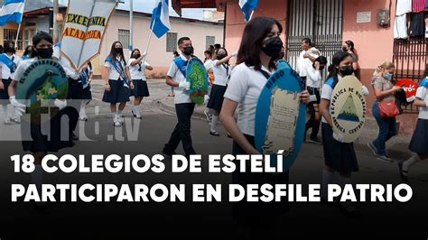 18 centros educativos realizan primer desfile patrio en Estelí TN8 tv