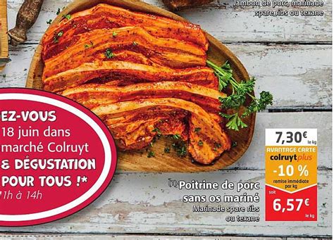 Promo Poitrine De Porc Sans Os Mariné chez Colruyt iCatalogue fr