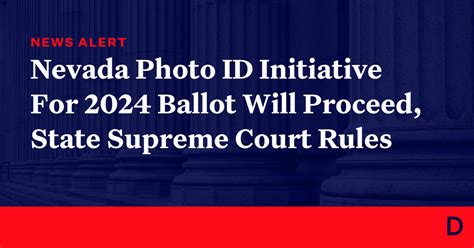 nevada photo id initiative   ballot  proceed state supreme