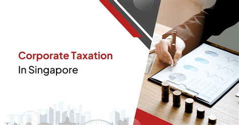 corporate taxation  singapore rikvin