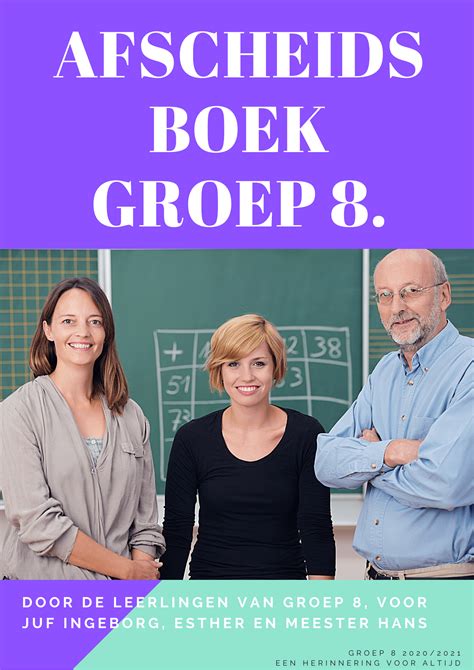 Ideeen Afscheid Groep 8 12 Tips Voor De Invulling Van Jouw