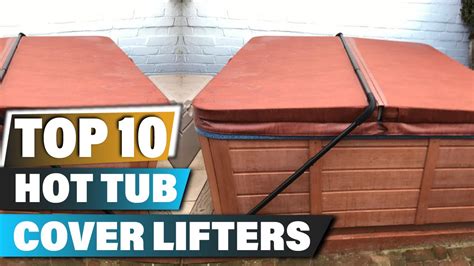 Best Hot Tub Cover Lifters In Top Hot Tub Cover Lifter Review