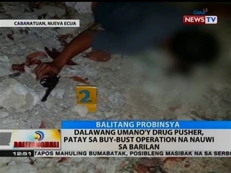 Bt Dalawang Umano Y Drug Pusher Patay Sa Buy Bust Operation Na Nauwi