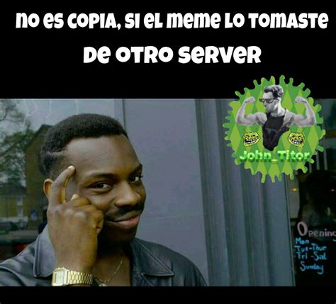 Soy Un Titulo De Otro Server Meme Subido Por John Titor Memedroid