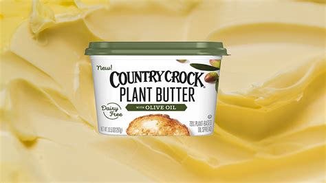 Country Crock Debuts Plant Butter” Which May Remind You Ofmargarine