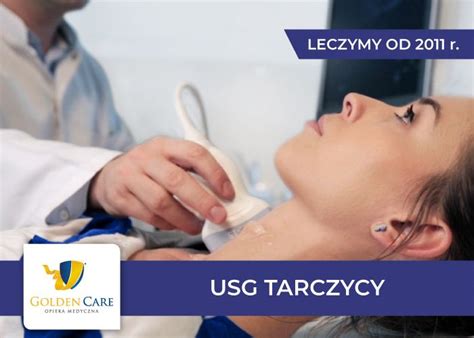 Usg Tarczycy I Szyi Wroc Aw Klinika Golden Care Od R